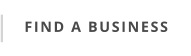 FIND A BUSINESS