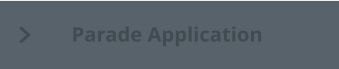 Parade Application