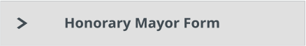 Honorary Mayor Form